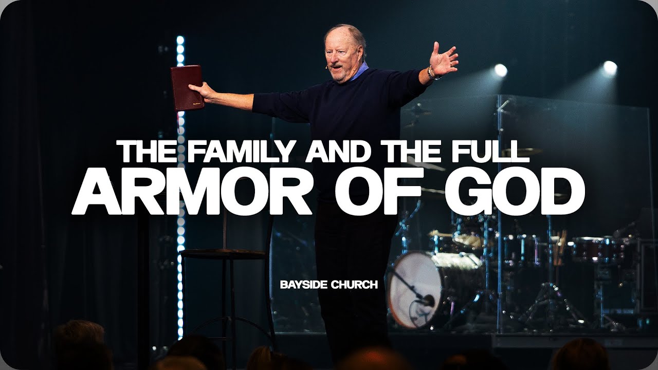 The Family and The Full Armor of God The Family and The Full Armor of God
