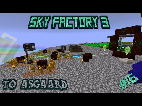 Sky Factory 3 Let's Play Ep 16: Botania Beginnings and Automation
