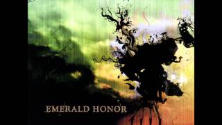 Emerald Honor - Show Me You're Alive