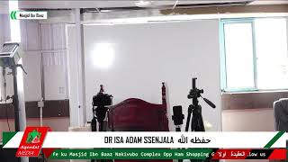 Download lagu Juma Khutuba Masjid Ibn Baaz - Nakivubo Complex -Dr Isa Adam Ssenjala  حفظه الله mp3
