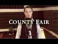County Fair || Original Song by Dennis Russell