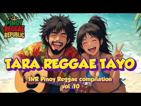 [SWABENG PAKINGGAN] Best Pinoy Reggae Compilation Volume 10