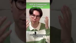 HSP & Comparison (mechanism) #highlysensitiveperson #hsp #comparison ##innerchildhealing