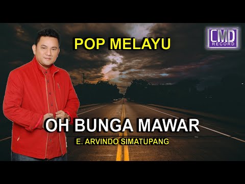 ARVINDO - OH BUNGA MAWAR