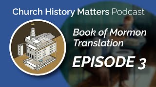 Church History Matters Episode 8