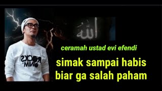 Download lagu CERAMAH USTAD EVI EFENDI TERBARU || REK KITU WAE mp3