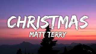 Matt Terry - When Christmas Comes Around (Lyrics)
