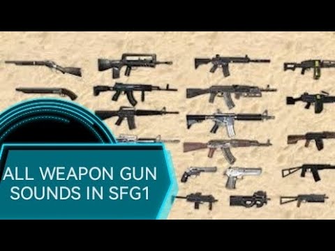ALL WEAPONS AND SOUNDS in SFG1 (76 Seconds)