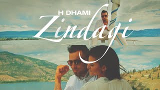 Zindagi | H-DHAMI | RISHI RICH | **Official Video** | VIP Records | Latest Punjabi Songs 2016