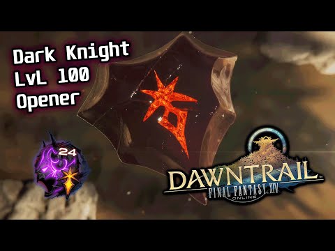 Dark Knight - LvL 100 Opener | FFXIV Dawntrail