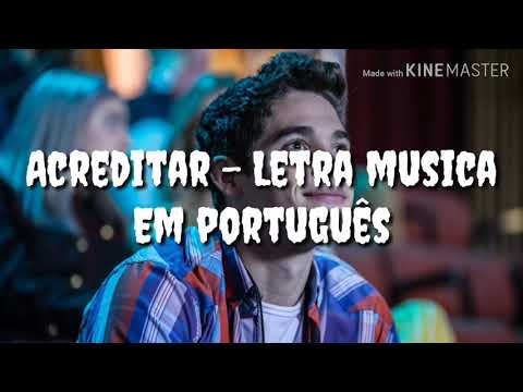 Go! Acreditar - Letra música em português (Álvaro)
