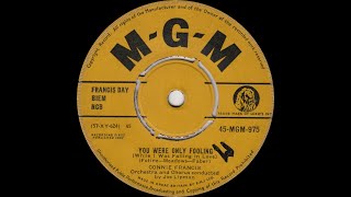 Connie Francis - You Were Only Fooling (While I Was Falling In Love)