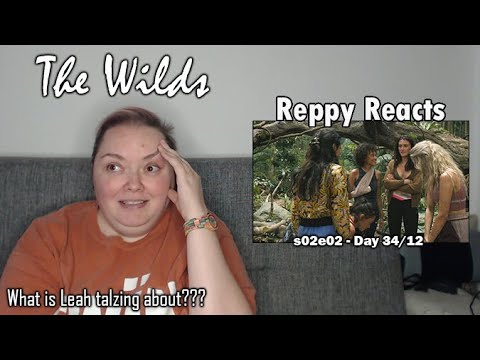 The Wilds s02e02 REACTION - Day 34/12