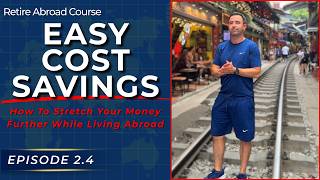 How To Stretch Your Money Abroad Further Than You Ever Thought Possible