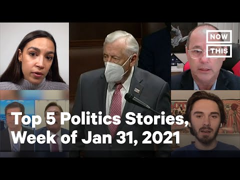 Top 5 Politics Stories the Week of Jan 31, 2021