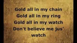All Gold Everything- Trinidad James Lyrics