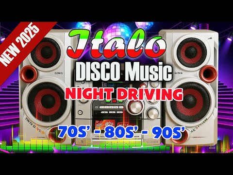 👉NIGHT DRIVE ENERGY 🚗 Ultimate Italo Disco Megamix 2025 | Driving Music & Bass Boost Test