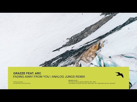 GRAZZE FEAT,. ARC Fading Away From You (Analog Jungs Remix)