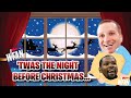 Twas The Night Before Christmas [Starring Evan Roberts]