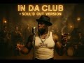 In Da Club - 1950's Soul Version
