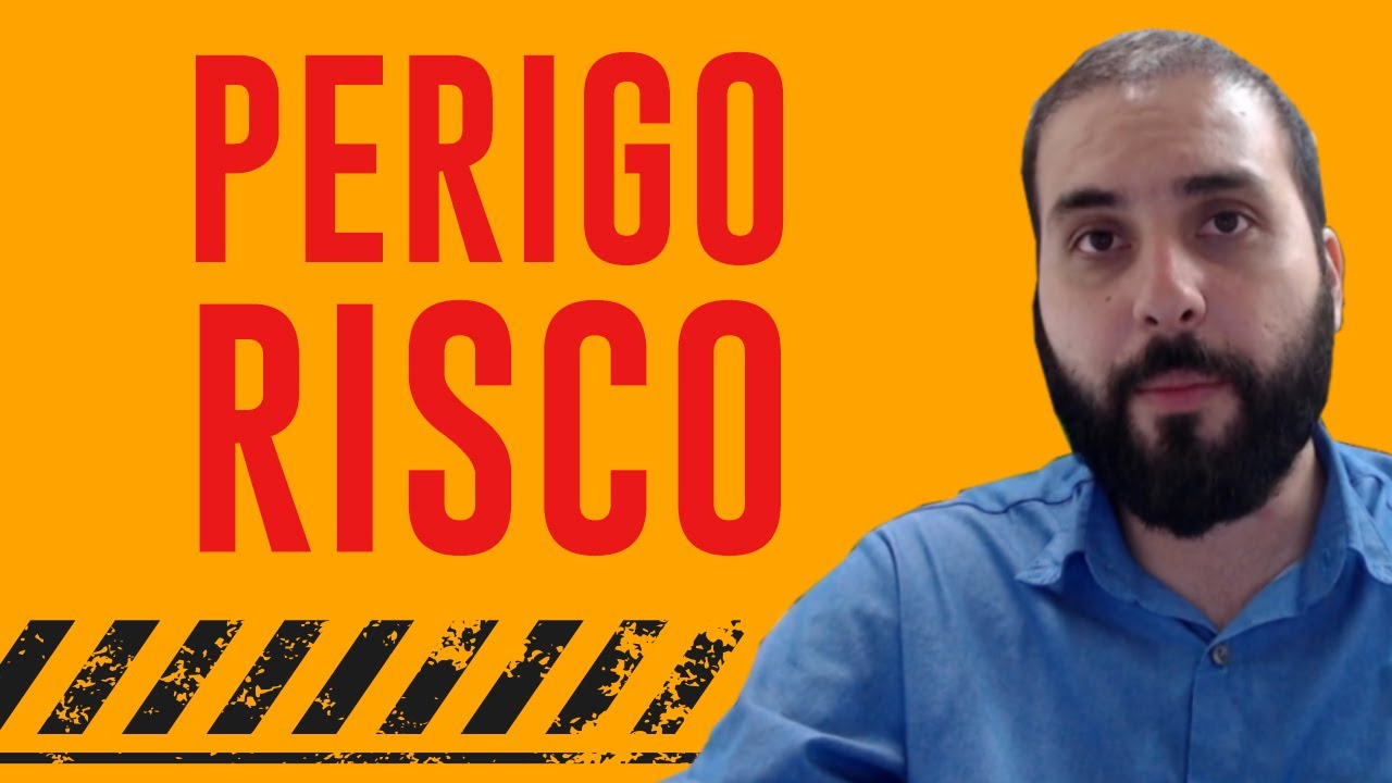 Diferença Entre Risco e Perigo