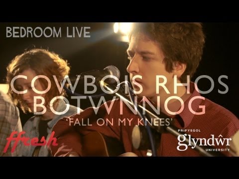 Cowbois Rhos Botwnnog - Fall On My Knees [Bedroom Live | Ffresh Festival 2013]
