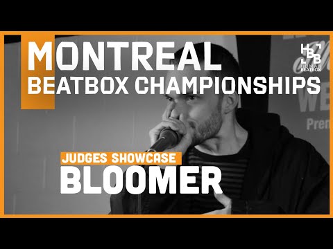 Bloomer | Judges Showcase | Montreal Beatbox Championships 2019