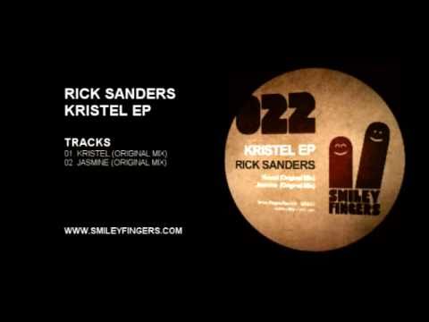 SFN022 - Rick Sanders - Kristel Ep - Smiley Fingers