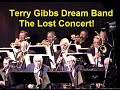 Terry Gibbs Dream Band: The Lost Concert! (2001)