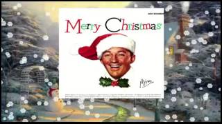 Bing Crosby - O Holy Night