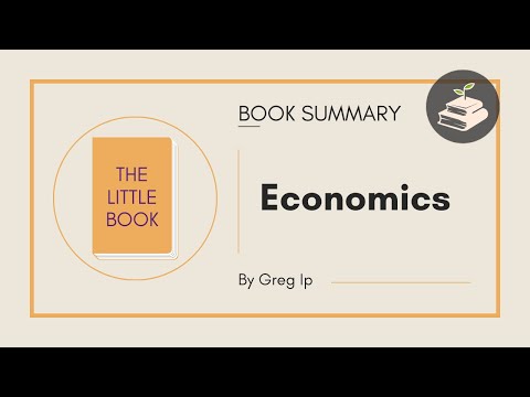 The Little Book of Economics by Greg Ip | Book Summary