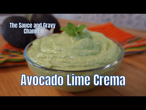 Easy Avocado Lime Crema | How to Make Avocado Lime Crema | Homemade Sauce Recipe