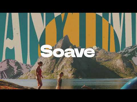 Horbatso & Bayshore Court - Anytime (feat. Luke James Shaffer)