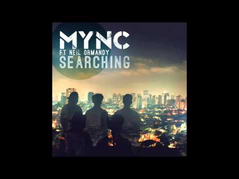 MYNC ft. Neil Ormandy - Searching(Narx and Maverick Rework)