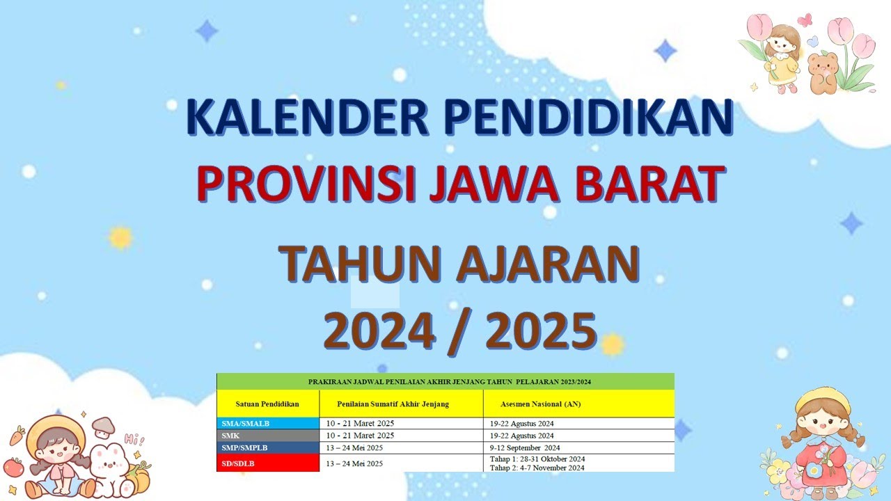 Kalender Pendidikan Tahun Ajaran 2024/2025 - Provinsi Jawa Barat