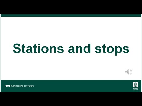 Stops and Stations