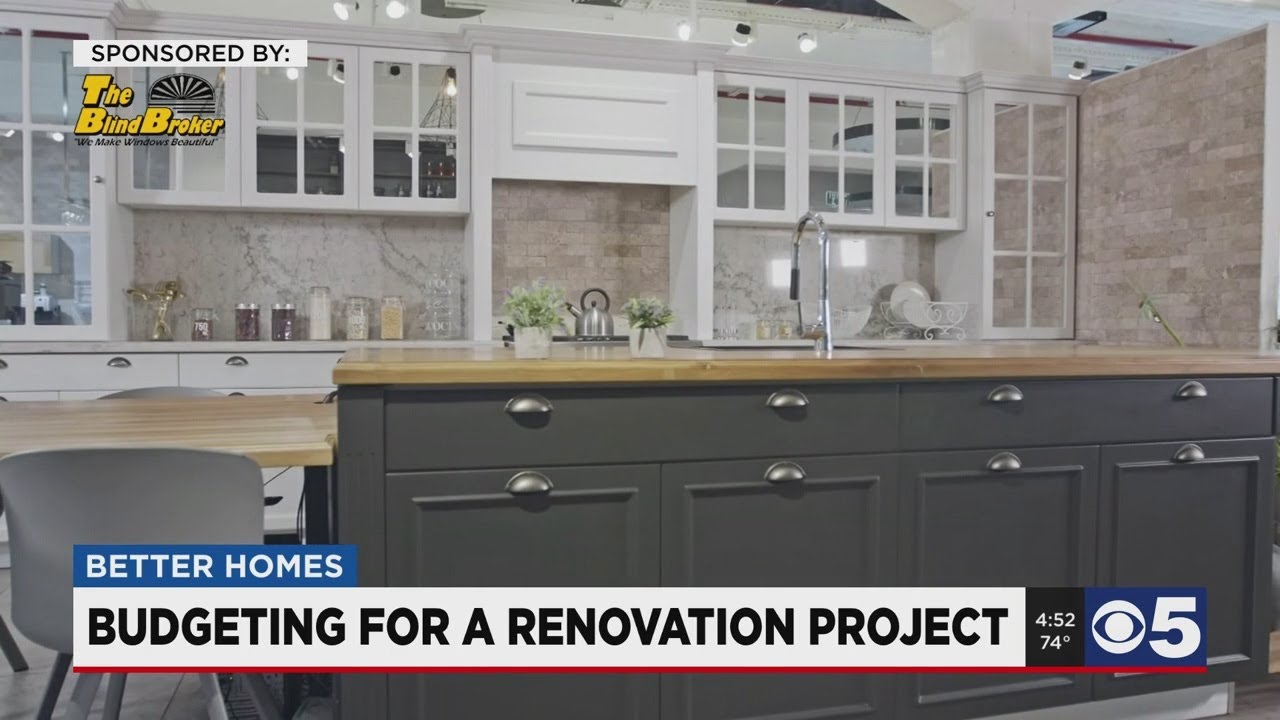 Better Homes: Avoid home renovation budgeting blues