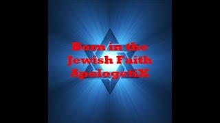 ApologetiX Born in the Jewish Faith