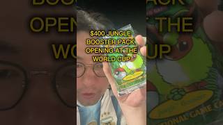 $400 Jungle Booster Pack Opening At The Argentina World Cup Game