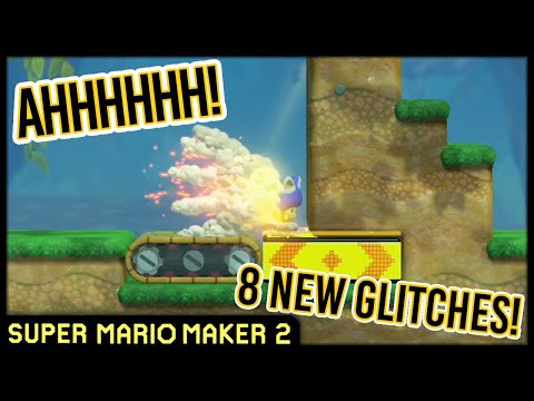 8 New Glitches in Super Mario Maker 2
