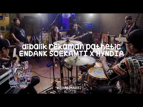 Dibalik Rekaman Pathetic Bersama Endank Soekamti I Kolaborasoe #2