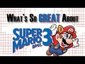What S So Great About Super Mario Bros 3 The King Of 2D Platformers