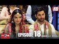 Naulakha | Episode 18 | TV One Drama