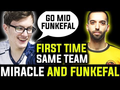 EVEN MIRACLE RESPECTS FUNKEFAL AND GIVE HIM MID - 2 GODS ON SAME TEAM DOTA 2