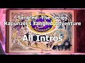 Tangled The Series Rapunzel S Tangled Adventure All Intros 3 Seasons