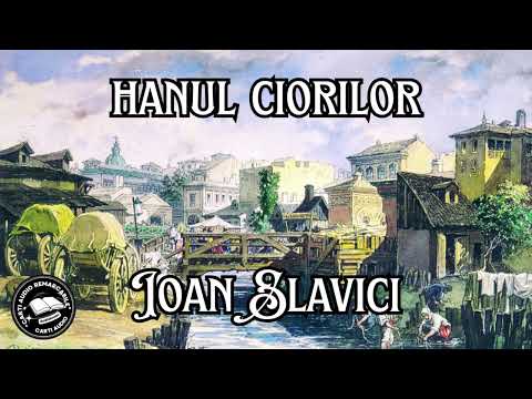 Hanul Ciorilor de Ioan Slavici | Nuvelă Despre Adevăr și Dreptate | Carti Audio Remarcabile🎧📚