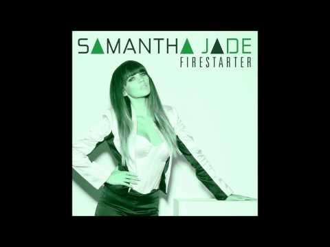 Firestarter (DJ Favorite & DJ Phantom Radio Edit) - Samantha Jade