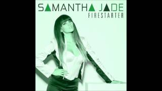 Firestarter (DJ Favorite &amp; DJ Phantom Radio Edit) - Samantha Jade