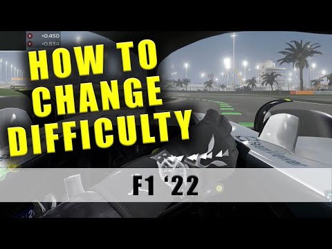 F1 22 how to change difficulty