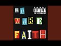 No More Faith